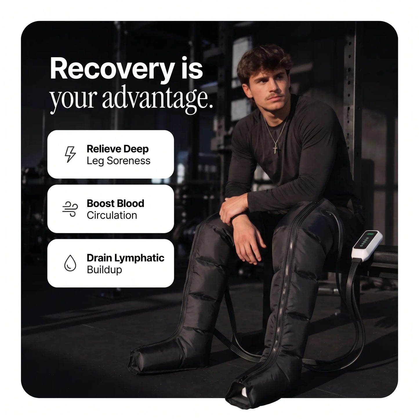 A man seated on a chair in a dark gym-like environment wearing a black leg massager device attached to his lower leg. Large text reads 'Recovery is your advantage.